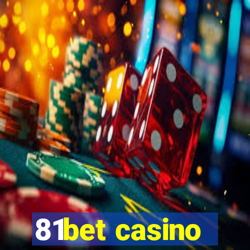 81bet casino